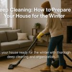 House for the Winter: Deep Cleaning Checklist